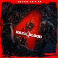 Back 4 Blood: Edição Deluxe Xbox